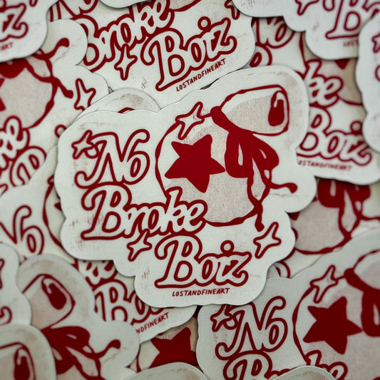 ✨ No Broke Boiz Sticker ✨