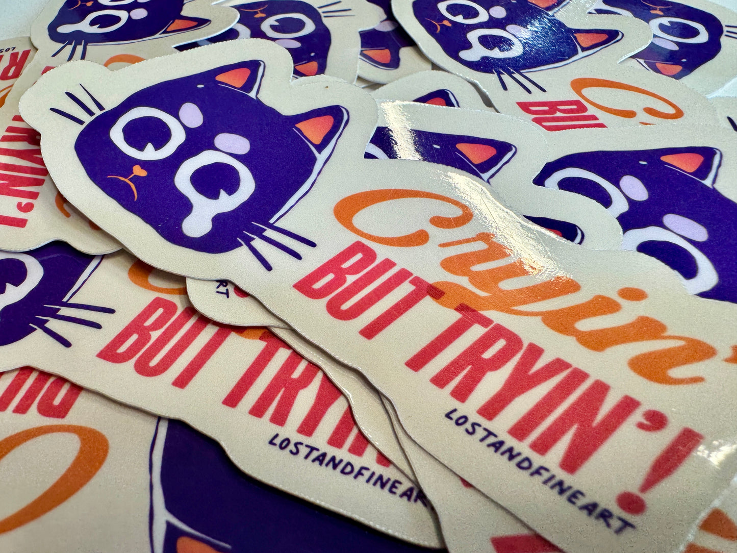 ✨ Cryin’ But Tryin’ Sticker ✨