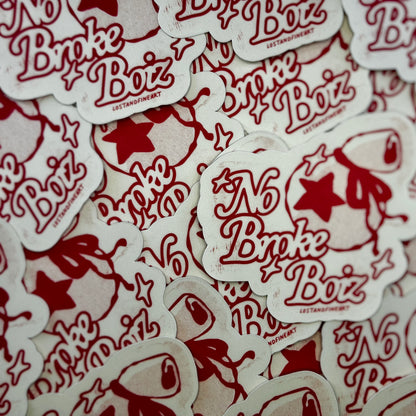 ✨ No Broke Boiz Sticker ✨